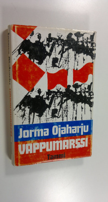 Jorma Ojaharju : Vappumarssi ja muita novelleja