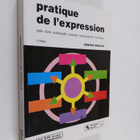 Charles Maccio : Pratique de l'expression - pikkukuva 1