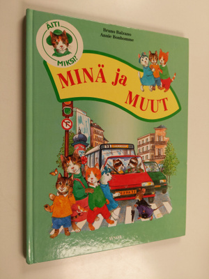 Annie Bonhomme ym. : Minä ja muut