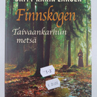 Finnskogen 1-3 : Kiven kiilto ; Elämän kehto ; Taivaankar... - pikkukuva 4