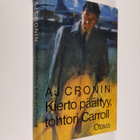 A. J. Cronin : Kierto päättyy, tohtori Carroll - pikkukuva 1