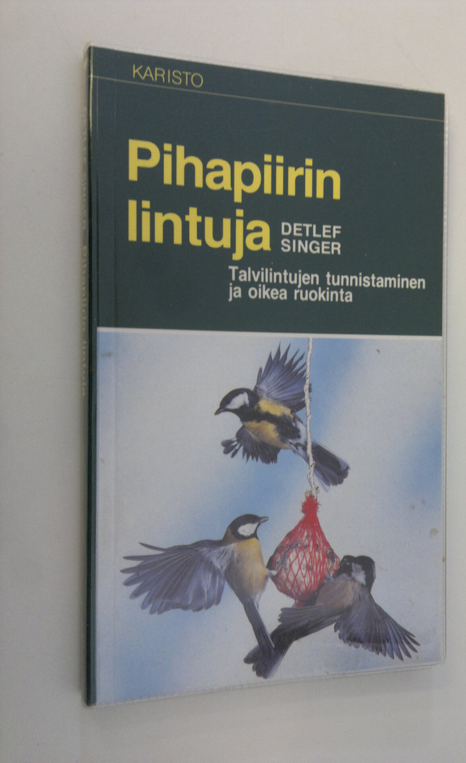 Detlef Singer : Pihapiirin lintuja : talvilintujen tunnis...