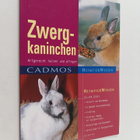 Gabriele Lehari ym. : Zwergkaninchen artgerecht halten un... - pikkukuva 1