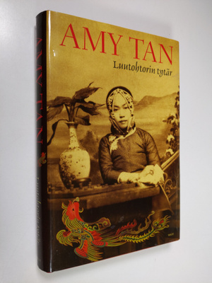 Amy Tan : Luutohtorin tytär