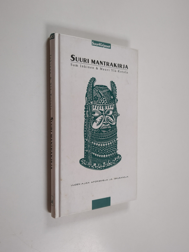 Sam Inkinen : Suuri mantrakirja : uuden ajan aforismeja j...