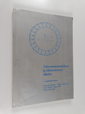 Talousmatematiikan ja tilastotieteen alkeita