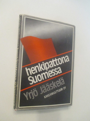 YRJÖ JÄÄSKELÄ : HENKIPATTONA SUOMESSA 1.P v 1978 hyväkunt. !