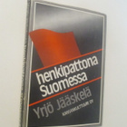 YRJÖ JÄÄSKELÄ : HENKIPATTONA SUOMESSA 1.P v 1978 hyväkunt. ! - pikkukuva 1