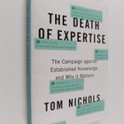 Tom Nichols : The death of expertise : the campaign again... - pikkukuva 1