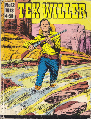 Tex Willer 12/1978 Coloradon kultaa 2/2, 4 saast. konnaa 1/2