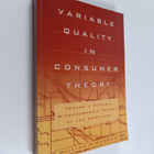 William M. Wadman : Variable quality in consumer theory :... - pikkukuva 1
