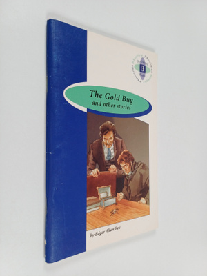Edgar Allan Poe : Gold bug and otehr stories