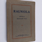 Visa Koivu : Rauniola : Suomesta ja Amerikasta - pikkukuva 1
