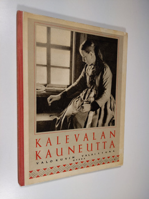 H. J. ym. Viherjuuri : Kalevalan kauneutta : valokuvin va...
