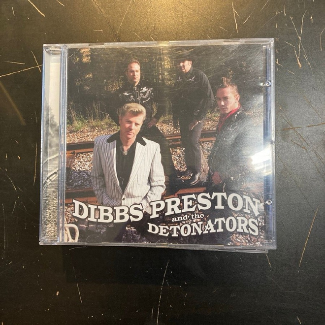 Dibbs Preston And The Detonators - Dibbs Preston And The CD