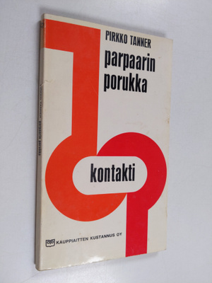 Pirkko Tanner : Parpaarin porukka