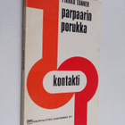 Pirkko Tanner : Parpaarin porukka - pikkukuva 1