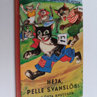 Gösta Knutsson : Heja, Pelle Svanslös - pikkukuva 1