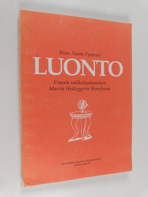 Risto Niemi-Pynttäri : Luonto-fraasin radikalisoituminen ...