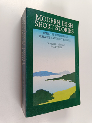 Ben Forkner : Modern irish short stories