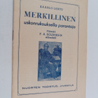 Kaarlo Lehto : Merkillinen uskonrukouksella parantaja : p... - pikkukuva 1