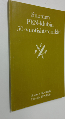 Katriina Hirvonen : Suomen PEN-klubin 50-vuotishistoriikki