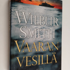 Wilbur Smith : Vaaran vesillä - pikkukuva 1