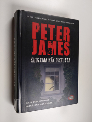 Peter James : Kuolema käy oikeutta