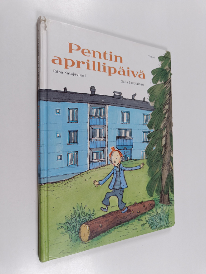 Riina Katajavuori : Pentin aprillipäivä