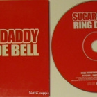 Sugar Daddy • Ring De Bell PROMO CD-Single - pikkukuva 2