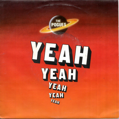 POGUES: Yeah, Yeah, Yeah, Yeah / The Limerick Race 7"kk