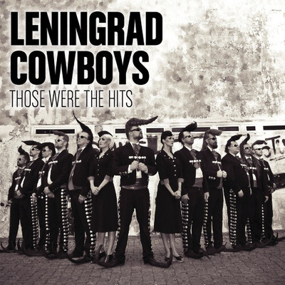 LENINGRAD COWBOYS Those Were The Hits 2 CD