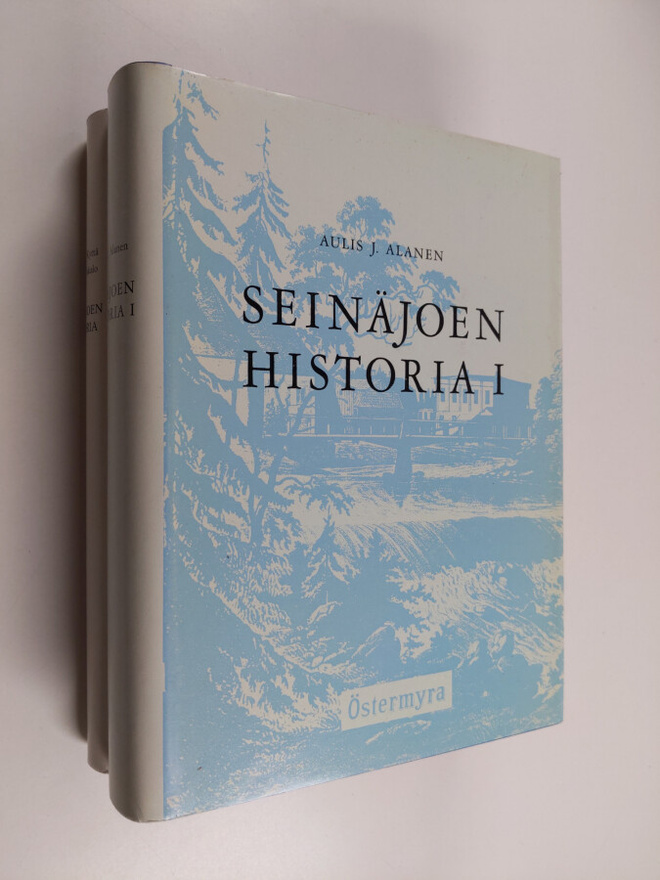 Aulis J. Alanen ym. : Seinäjoen historia 1-2