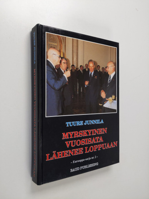 Tuure Junnila : Myrskyinen vuosisata lähenee loppuaan (si...