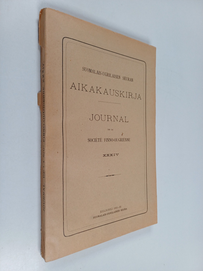 Suomalais-ugrilaisen seuran aikakausikirja XXXIV