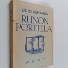 Unto Kupiainen : Runon portilla : esseitä ja tutkielmia s... - pikkukuva 1