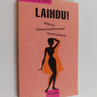 Varpu Tavi : Laihdu! : helposti, hiilihydraattitietoisest... - pikkukuva 1