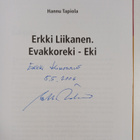 Hannu Tapiola : Erkki Liikanen : evakkoreki-Eki (signeera... - pikkukuva 3