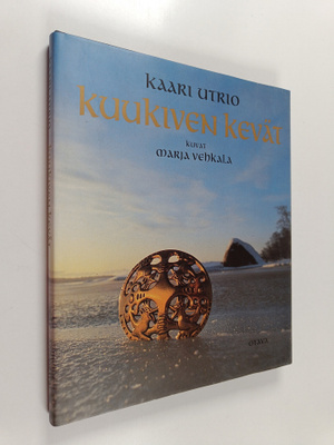 Kaari Utrio : Kuukiven kevät