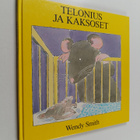 Wendy Smith : Telonius ja kaksoset - pikkukuva 1