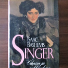 Isaac Bashevis Singer: Vihassa ja rakkaudessa - pikkukuva 1