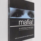 Mafia! - An Anthology of New Fiction : from the Universit... - pikkukuva 1