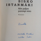 Sisko Istanmäki : Niin paljon parempi mies (signeerattu, ... - pikkukuva 3