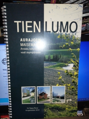 TEPPO-PÄRNÄ : TIEN LUMO - AURAJOEN MAISEMATIE