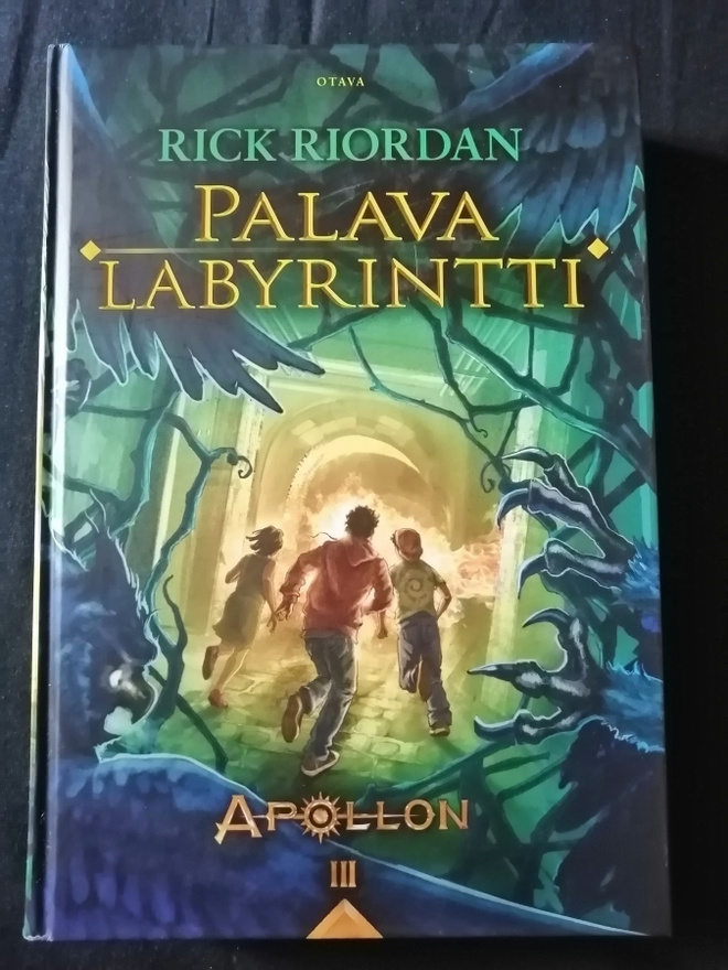 Riordan, Rick: Apollon 3: Palava labyrintti (kovakantinen)