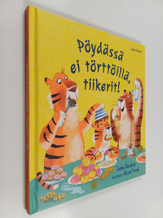 Zanna Davidson : Pöydässä ei törttöillä, tiikerit!