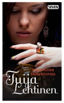Tuija Lehtinen - Rakkauden ennustuksia