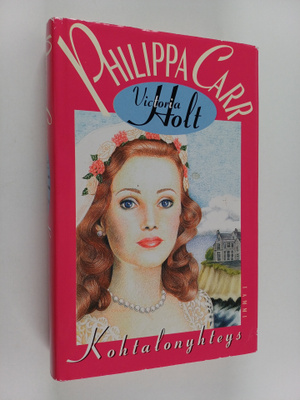 Philippa (Victoria Holt) Carr : Kohtalonyhteys