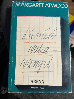 Atwood Margaret Lievää vakavampi (Arena kirjayhtymä 1.p 1982