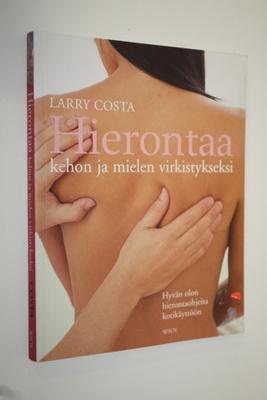 Larry Costa : Hierontaa kehon ja mielen virkistykseksi